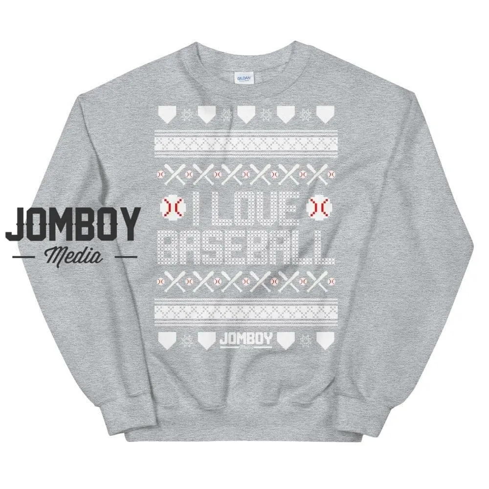 I Love Baseball | Holiday Sweater